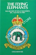 Book cover of The Flying Elephants: A History of No 27 Squadron Royal Flying Corps - Royal Air Force 1915-69 by BOWYER, Chaz